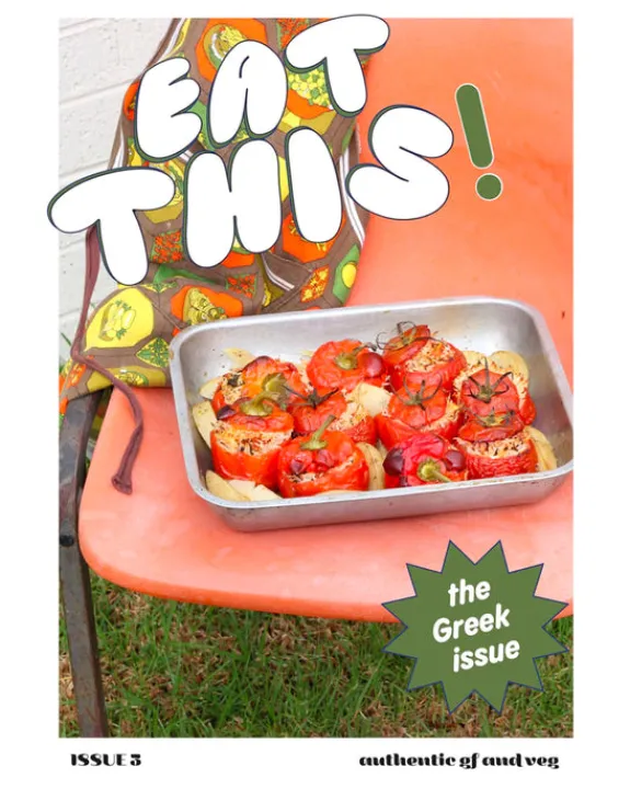 Eat This My Friend Eat THIS! by Jade O’Donahoo - #3 The Greek Issue | Books & Mags