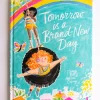 Manic Tomorrow is a Brand New Day - Davina Bell | Kids Baby | Books & Mags
